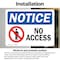 Signmission No Access Sign, Vinyl Decal, 7in W x 5in L, 2PK OS-2PACK-NS-D-57-L-14341 - alternate 3